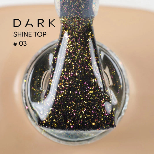 DARK Shine Top 3