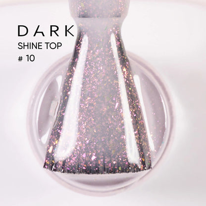 DARK Shine Top 10